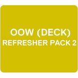 OOW (DECK) REFRESHER PACK 2