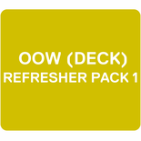 OOW (DECK) REFRESHER PACK 1