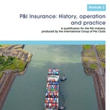 Module 2 - P&I Insurance: History, Operation & Practice