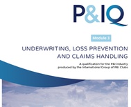 Module 3: Underwriting, Loss Prevention & Claims Management